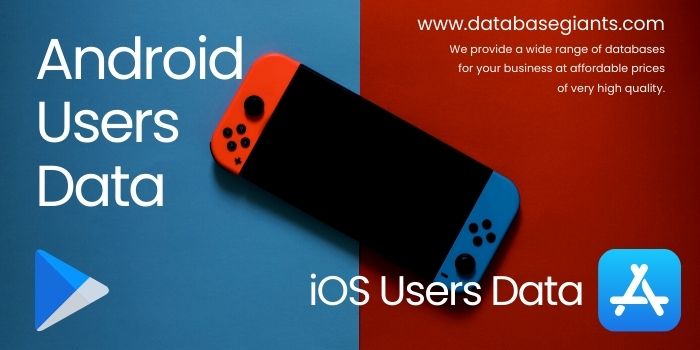 Android IOS Users Database and Email List