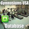 A room filled with various cardio exercise machines such as treadmills, stationary bikes, and ellipticals. The image has text that reads "Gymnasiums / Fitness Centers Database USA" with a Microsoft Excel icon prominently displayed.